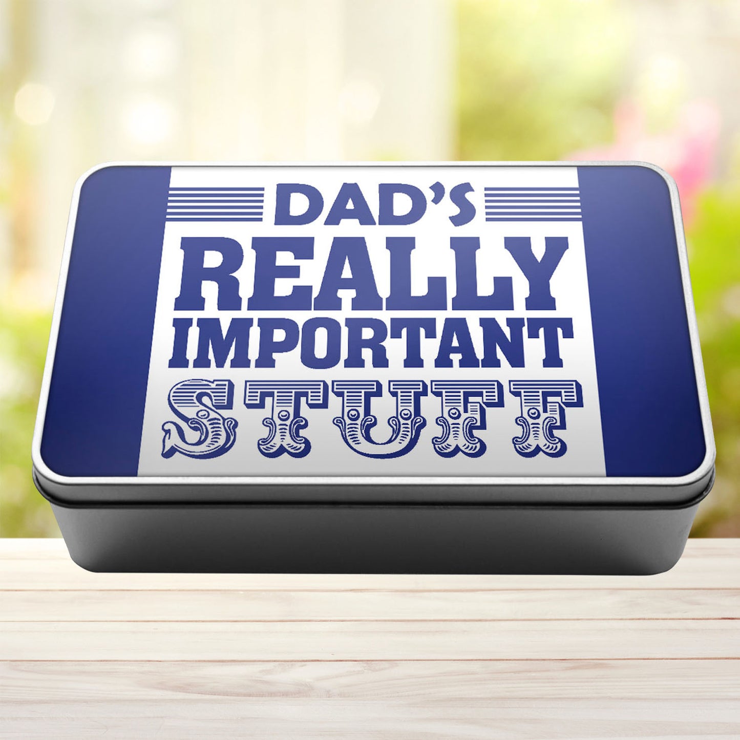 Dad's Really Important Stuff Storage Tin - 10 Colours