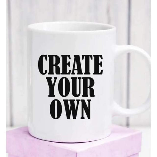 Create your own 11oz ceramic mug