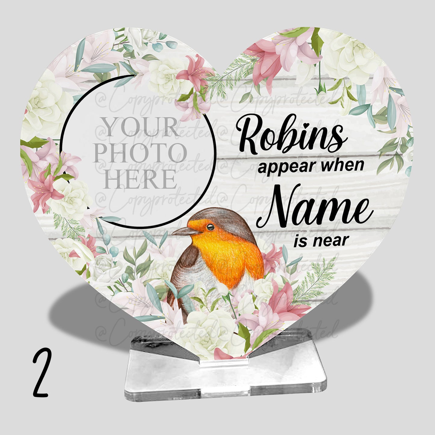 Robins Appear When Photo Personalised Appear Memorial Acrylic Freestanding Heart – 4 Designs